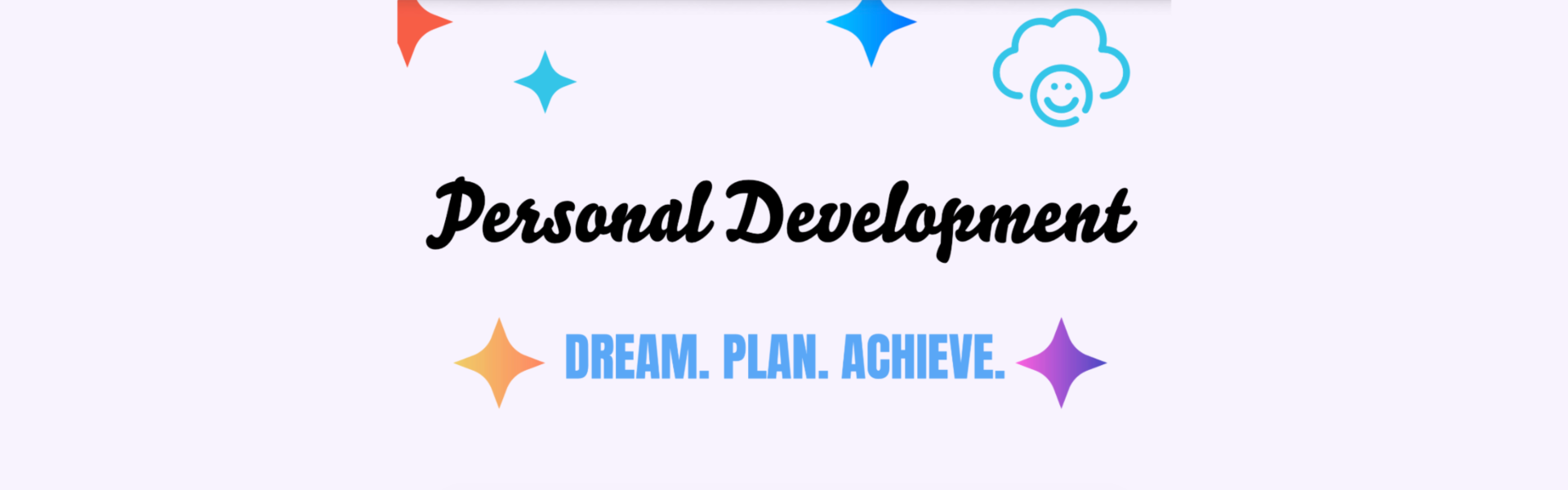 Personal Development DREAM. PLAN. ACHIEVE. Banner